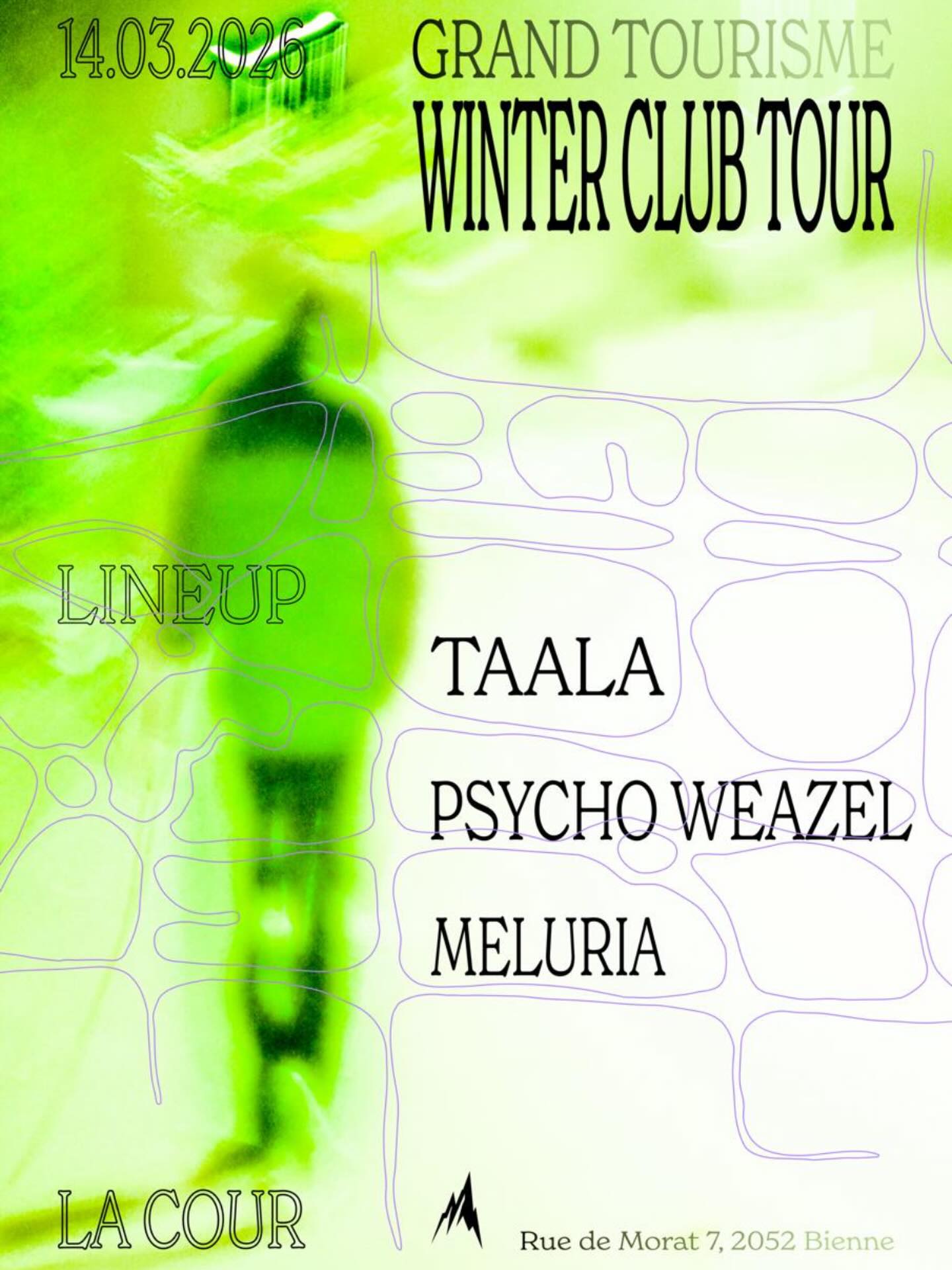 LA COUR — 14.03.26
Grand Tourisme investit La Cour pour une nuit dédiée aux esthétiques House, Tech House & sonorités électroniques groovy.
Une sélection pointue, des basses profondes et une montée en tension progressive jusqu’à l’aube.
Line-up :
✨Taala
✨Psycho Weazel
✨Meluria
Des sets construits, une énergie brute, une piste en mouvement constant.
Informations :
23:00 — 05:00
Rue de Morat 7, 2502 Bienne
Tarifs : 10 CHF avant minuit puis 15 CHF
Merci à BLZ pour le soutien. On se retrouve sous les stroboscopes.